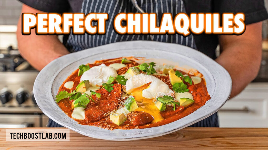 Les Chilaquiles à l'Honneur